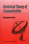 NewAge Statistical Theory of Communication